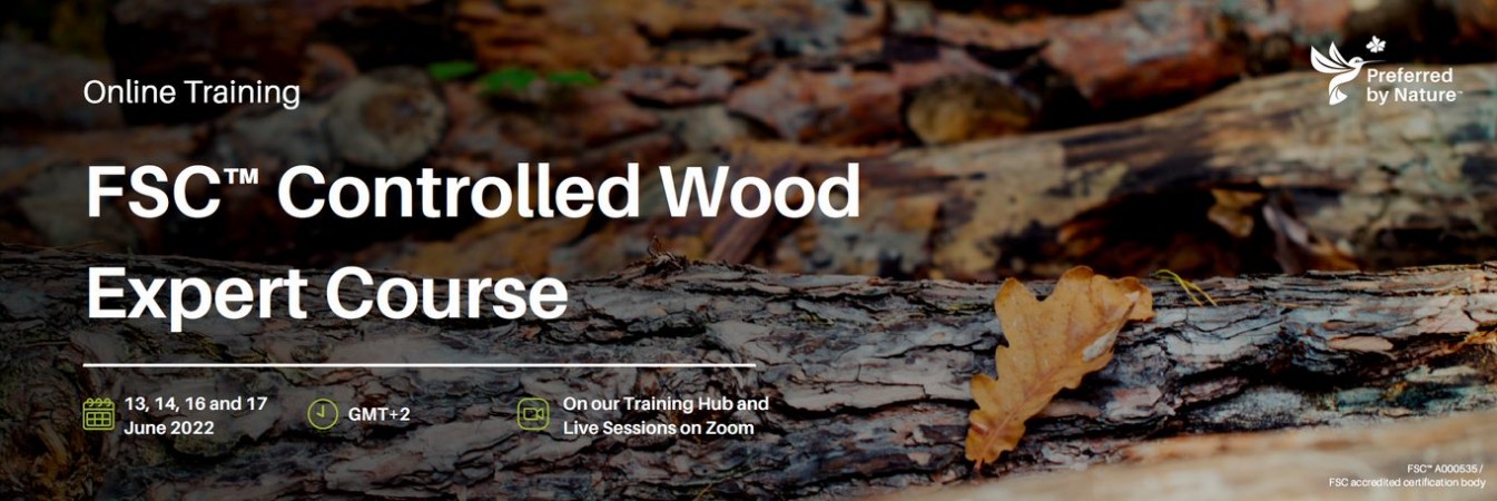 FSC Controlled Wood Expert Course ONLINE, June 2022, CEST time